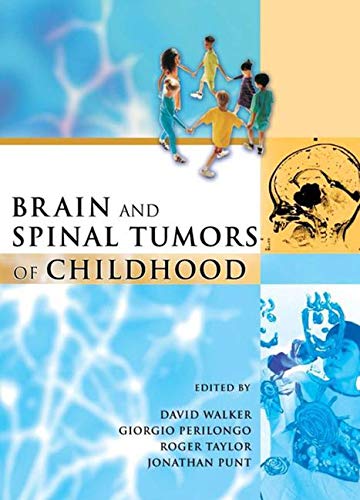 Cover of Brain and Spinal Tumors of Childhood