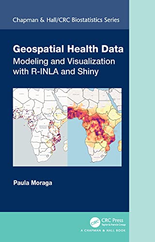 Copertina: Geospatial Health Data Modeling and Visualization with R-INLA and Shiny