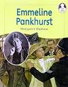 Emmeline Pankhurst (Lives & times)