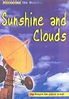 Sunshine and Clouds