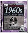 1960s : space and time