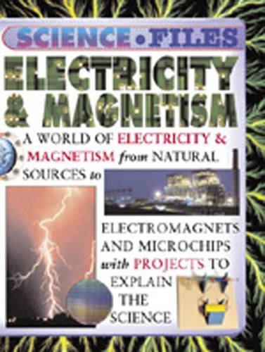 Cover of Electricity and Magnetism (Science Files)