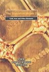 The Transition Metals 2: Gold, Iron and Other Elements (The Periodic Table)