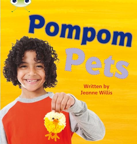 Pompom Pets (By: Jeanne Willis) cover