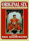 Original Six: True Stories from Hockey's Classic Era