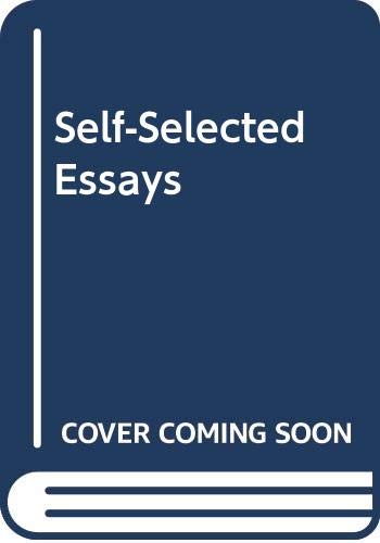 Self Selected Essays book cover
