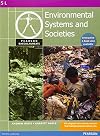 PEARSON BACCAULARETE ENVIRONMENTAL SYSTEMS AND SOCIEITIES FOR THE IB DIPLOMA (Pearson Baccalaureate)
