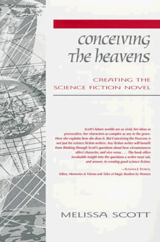 Conceiving The Heavens: Creating The Science Fiction Novel book cover