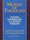 Mosaic of Thought: Teaching Comprehension in a Reader's Workshop