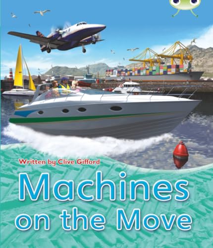 Machines on the Move (By: Clive Gifford) cover