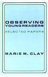 Observing Young Readers: Selected Papers