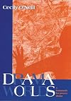 Drama Worlds: A Framework for Process Drama (The Dimensions of Drama)