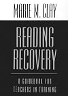 Reading Recovery: A Guidebook for Teachers in Training