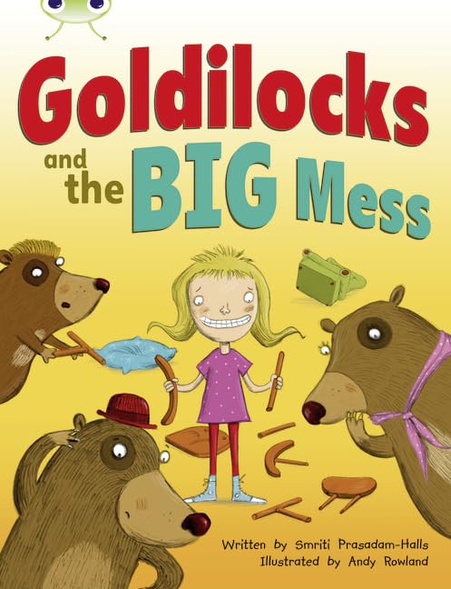 Goldilocks and the Big Mess book cover