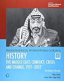 Pearson Edexcel International Gcse 91 History Conflict Crisis And Change The Middle East 19192012 Student Book