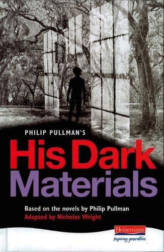 His Dark Materials (By: Philip Pullman,Nicholas Wright) cover