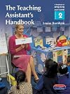 The Teaching Assistant's Handbook: S/NVQ Level 3 [Primary schools edition] (S/NVQ Teaching Assistants)
