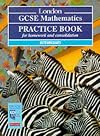London General Certificate of Secondary Education Mathematics: Intermediate Practice Book (Edexcel GCSE Mathematics)