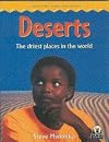 Deserts: The Driest Places in the World (Junior African Writers: Discovery)