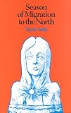 Season of Migration to the North