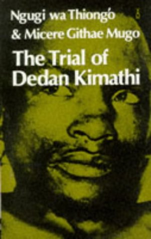 The Trial of Dedan Kimathi book cover