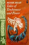 Tales of Tenderness and Power