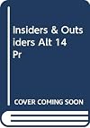 Insiders and outsiders