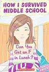 Can You Get An F In Lunch?
