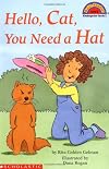 Hello, Cat, You Need a Hat