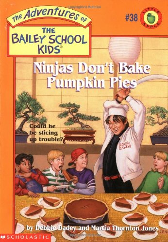 Ninjas Don't Bake Pumpkin Pies cover