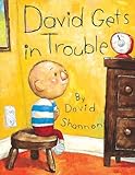 David Gets In Trouble David Books Shannon