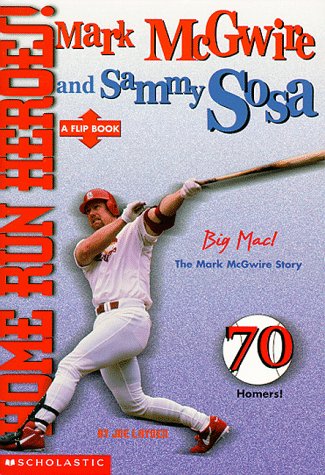 Home Run Heroes!: Mark McGwire and Sammy Sosa cover
