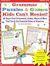 Grammar Puzzles & Games Kids Can't Resist! (Grades 3-6)