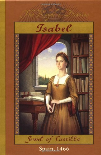 Isabel: Jewel of Castilla (By: Carolyn Meyer) cover