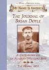 The Journal of Brian Doyle: A Greenhorn on an Alaskan Whaling Ship, The Florence, 1874