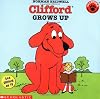 Clifford Grows Up