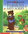 Franklin Says Sorry (A Franklin TV Storybook)