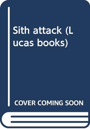 Star Wars Junior: Sith Attack (By: Lara Bergen) cover