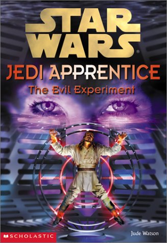 The Evil Experiment (By: Jude Watson) cover