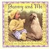 Bunny And Me