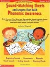 Irresistible Sound-Matching Sheets and Lessons That Build Phonemic Awareness