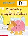 Detective Dog and the Disappearing Donuts (Alpha Tales: D)