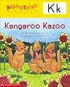 Kangaroo Kazoo (Alpha Tales: K)