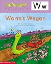Worm's Wagon (Alpha Tales: W)