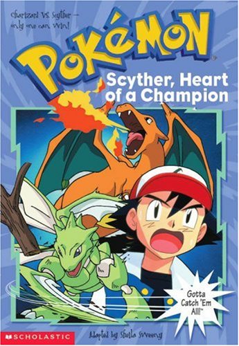 Scyther, Heart of a Champion book cover