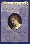 All the Stars in the Sky: The Santa Fe Trail Diary of Florrie Mack Ryder, The Santa Fe Trail, 1848