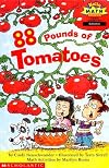 88 Pounds of Tomatoes (Hello Reader Math)