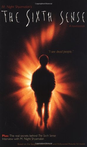 M. Night Shyamalan's The Sixth Sense: A Novelization book cover
