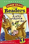 A Wild Weather Day (JumpStart 1st Grade Readers)