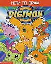 How to Draw Digimon: The Official Guide (Digimon (Scholastic Paperback))